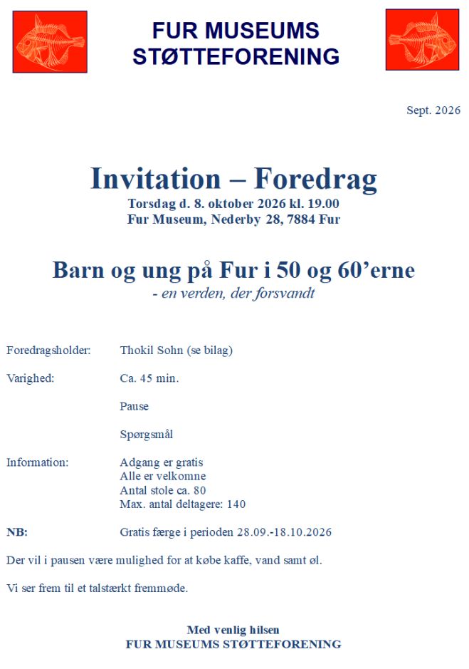 Invitation – Foredrag Torsdag d. 8. oktober 2026 kl. 19.00 Fur Museum - Barn og ung på Fur i 50 og 60’erne  - en verden, der forsvandt